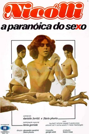 Постер: Nicolli: A Paranóica do Sexo