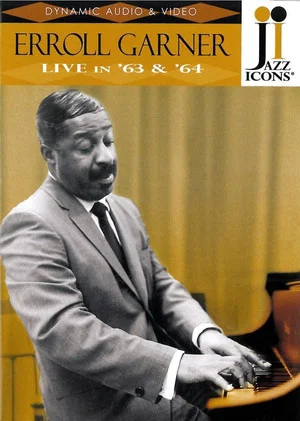 Постер: Jazz Icons: Erroll Garner Live In '63 & '64
