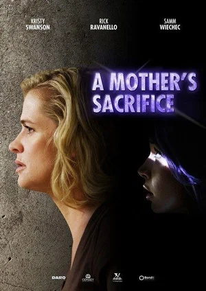 Постер: A Mother's Sacrifice