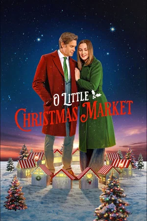 Постер: O Little Christmas Market