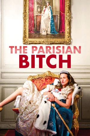 Постер: The Parisian Bitch