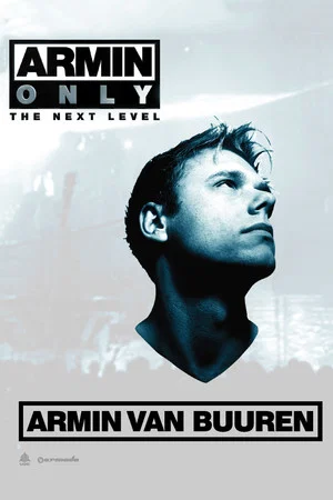 Постер: Armin Only: The Next Level