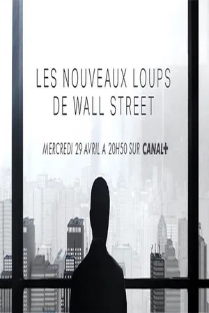 Постер: Les Nouveaux Loups de Wall Street
