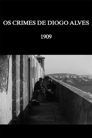 Постер: Crimes of Diogo Alves