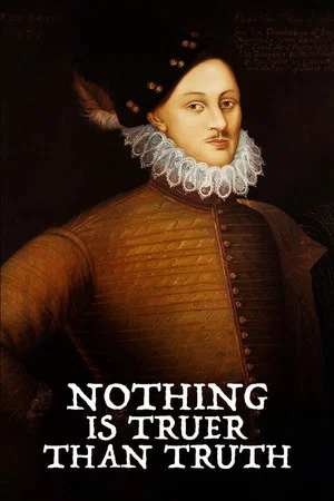 Постер: Nothing Is Truer than Truth