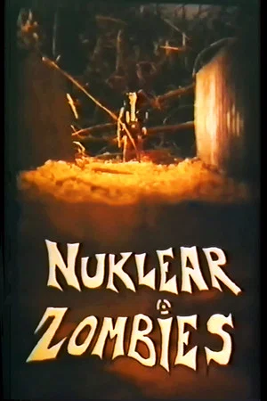 Постер: Nuklear Zombies