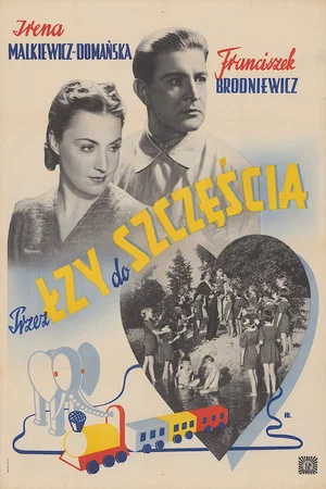 Постер: Przez Łzy do Szczęścia