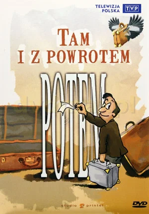 Постер: Kabaret Potem - Tam i z powrotem