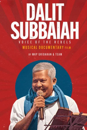 Постер: Dalit Subbaiah: Voice of the Rebels
