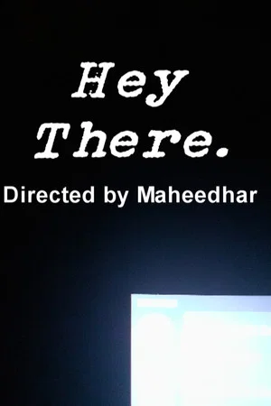 Постер: Hey There
