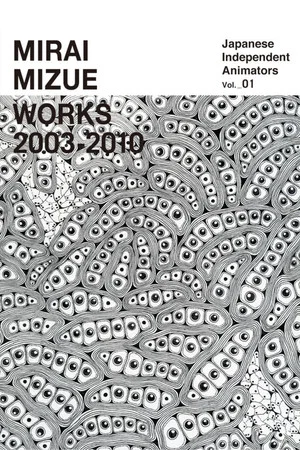Постер: Mirai Mizue Works 2003-2010
