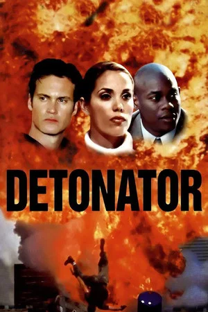 Постер: Detonator