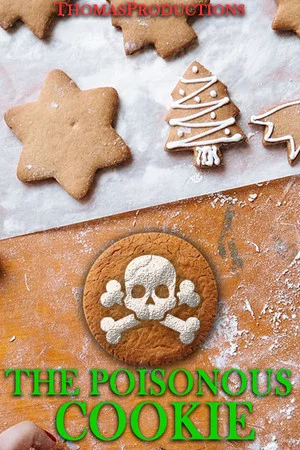 Постер: The Poisonous Cookie