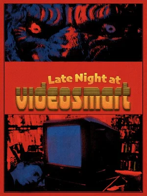 Постер: Late Night at Video-Smart
