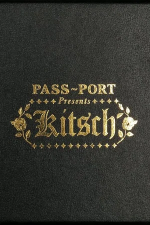 Постер: PASS~PORT - Kitsch