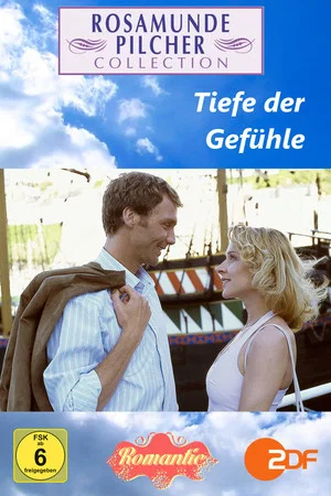 Постер: Rosamunde Pilcher: Tiefe der Gefühle