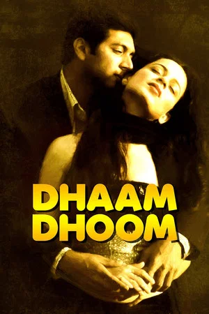 Постер: Dhaam Dhoom