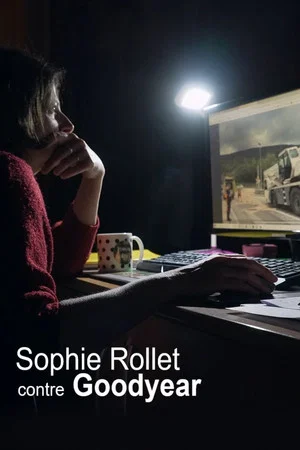 Постер: Sophie Rollet contre Goodyear