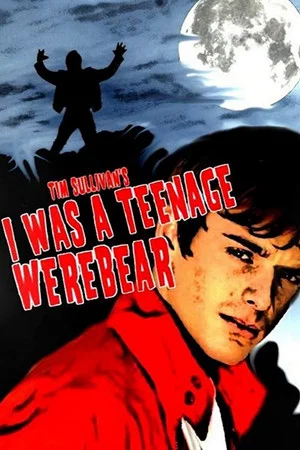 Постер: I Was a Teenage Werebear