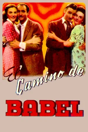 Постер: El camino de Babel