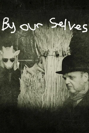 Постер: By Our Selves