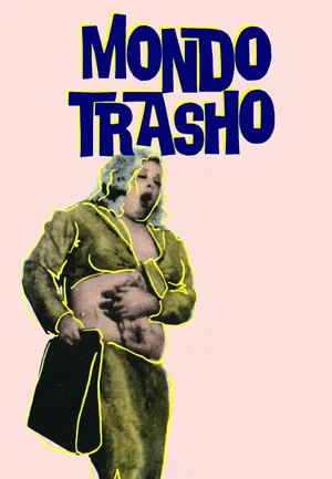 Постер: Mondo Trasho