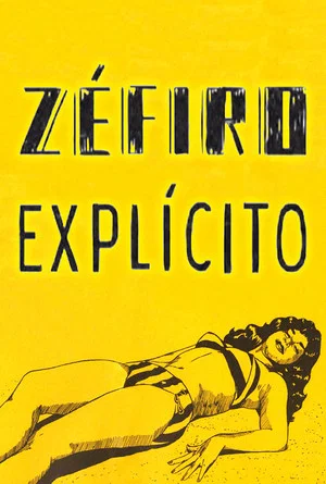 Постер: Zéfiro Explícito