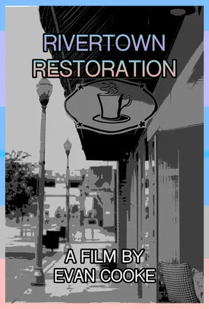 Постер: Rivertown Restoration