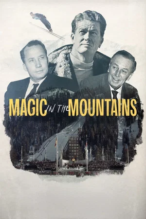 Постер: Magic in the Mountains