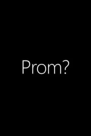 Постер: Prom?!