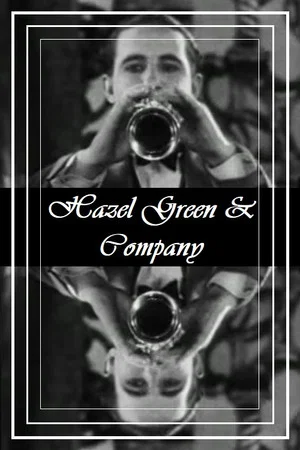 Постер: Hazel Green & Company