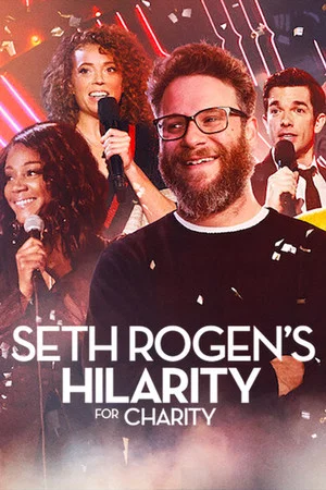 Постер: Seth Rogen's Hilarity for Charity