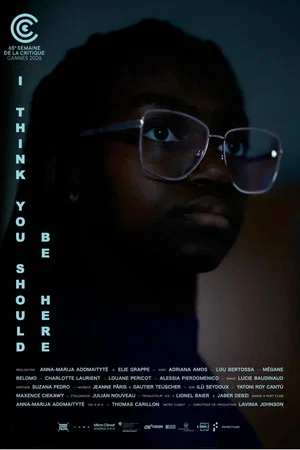 Постер: I Think you Should be Here