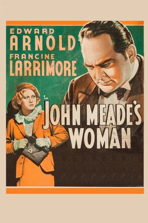 Постер: John Meade's Woman