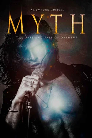 Постер: Myth: The Rise and Fall of Orpheus