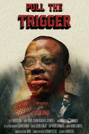 Постер: Pull the Trigger