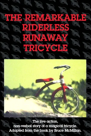 Постер: The Remarkable Riderless Runaway Tricycle