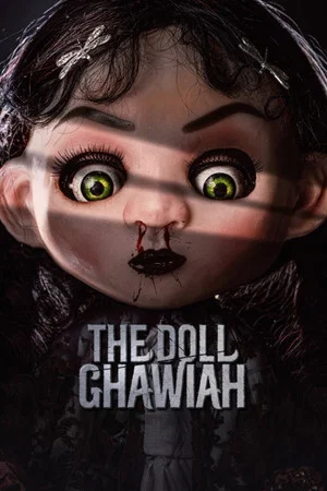 Постер: The Doll Ghawiah