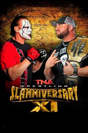 Постер: TNA Slammiversary XI