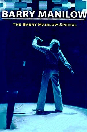 Постер: The Barry Manilow Special