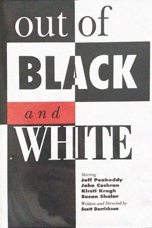 Постер: Out of Black and White