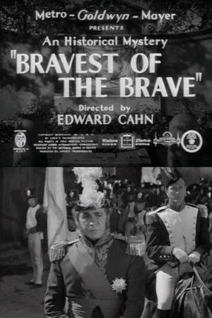 Постер: Bravest of the Brave