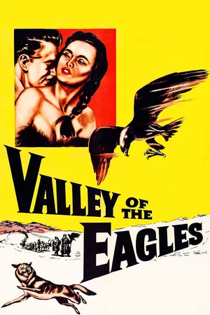Постер: Valley of the Eagles