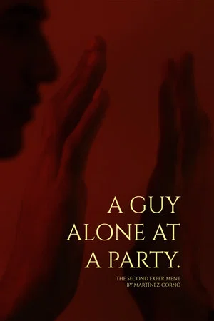Постер: A guy alone at a party.