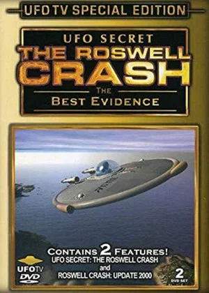 Постер: The Roswell Crash - The Best Evidence