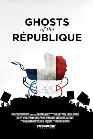 Постер: Ghosts of the République