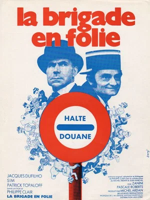 Постер: La Brigade en folie