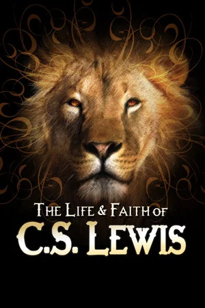 Постер: The Life and Faith of CS Lewis