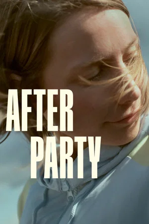 Постер: After Party
