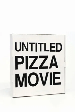 Постер: Untitled Pizza Movie